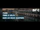 Doc Prime: Paris, la face cachée des beaux quartiers
