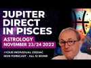 Jupiter Direct in Pisces Astrology - 23rd/24th November + Zodiac Forecasts for ALL 12 SIGNS!