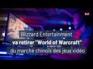 Vido Blizzard Entertainment va retirer 