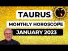 Taurus January 2023 Monthly Horoscope & Astrology