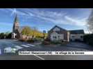 Etricourt-Manancourt (80) - Un village de la Somme