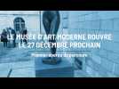 Le Musée d'art moderne rouvre le 27 décembre prochain