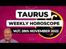 Taurus Horoscope Weekly Astrology from 28th November 2022