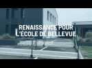 Renaissance pour l'école de Bellevue