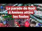 La parade de Noël à Amiens attire les foules, samedi 26 novembre 2022