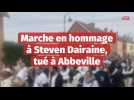Marche blanche en hommage à Steven Dairaine, tué à Abbeville