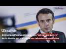 Ukraine: Emmanuel Macron dénonce les 