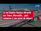 VIDÉO. Le vol Dublin-Nantes dérouté sur Tours, Marseille... puis retourne à son point de départ