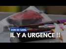 Sang : l'urgence du don