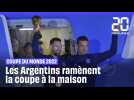 Coupe du Monde 2022 : Retour triomphant des Argentins à Buenos Aires