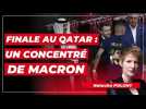 Finale au Qatar : un concentré de Macron