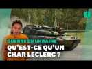 Que sont ces chars Leclerc que l'Ukraine réclame à la France ?