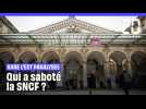 Gare de l'Est paralysée : Qui a saboté la SNCF ?