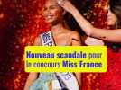 Miss France 2023 : Nouvelle polémique pour le comité
