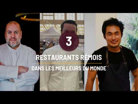Trois restaurants rémois dans les meilleurs du monde