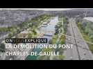 REIMS. On vous explique la démolition du pont De-Gaulle