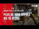 VIDEO. 1600 appels en 24h au Samu 35