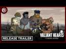 Vido Valiant Hearts: Coming Home | Release Trailer