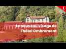 Le Bourget-du-Lac : l'ancien hôtel Ombremont dévoile son nouveau visage