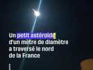 L'astéroïde Sar 2667 illumine le ciel français