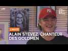 L'invité : Alain Stévez des Goldmen