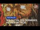 BD : Wiloucha, les dernières de Troie