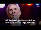 Décès du compositeur américain Burt Bacharach à l'âge de 94 ans