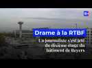 Drame à la RTBF: un journaliste s'est jeté du dixième étage du bâtiment de Reyers