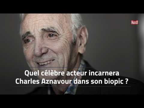 VIDEO : Quel clbre acteur incarnera Charles Aznavour dans son biopic ?