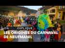 Les origines du carnaval de Neufmanil