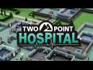 Vido Two Point Hospital : 10 minutes de gameplay