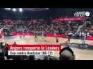 VIDÉO. L'Étoile Angers Basket remporte la Leaders Cup !