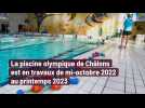 Travaux d'ampleur à la piscine olympique de Châlons-en-Champagne