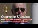Guerre en Ukraine: Après les menaces de Poutine, Zelensky réagit, Biden craint une 