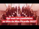 Qui sont les candidates au titre de Miss Picardie 2022?