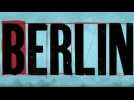 Découvrez le premier teaser de Berlin, le spin-off de la Casa de Papel (Netflix)