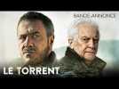 LE TORRENT - Bande-annonce