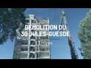 Démolition du 30 Jules-Guesde