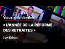 « 2023 sera l'année de la réforme des retraites », affirme Emmanuel Macron dans ses vSux