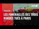 VIDÉO. Les Kurdes rendent hommage à leurs morts tués à Paris