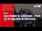 VIDÉO. Brésil : Lula promet de gouverner « pour les 215 millions de Brésiliens »