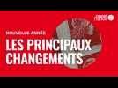 VIDÉO. Voici les principaux changements au 1er janvier 2023