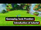 Vidéo Sonic Frontiers - Vidéo de gameplay: Introduction