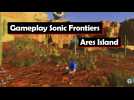 Vidéo Sonic Frontiers - Vidéo de gameplay: exploration de Ares Island
