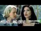 Mulholland Drive (4K) - Trailer BE - Label : Cineart - Category : Cinéma