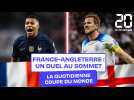 Coupe du monde 2022 : France-Angleterre, un duel au sommet