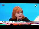 Le bon filon: Axelle Red chante Noël