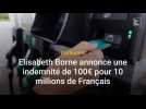 Carburant : Elisabeth Borne annonce une indemnité de 100¬ pour 10 millions de Français