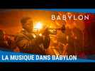 Découvrez les coulisses de la bande-originale du film BABYLON [Au cinéma le 18 janvier 2023]