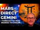 MARS Stations DIRECT Gemini + FORECAST to Ingress to Cancer. Insights for a fast-changing world!